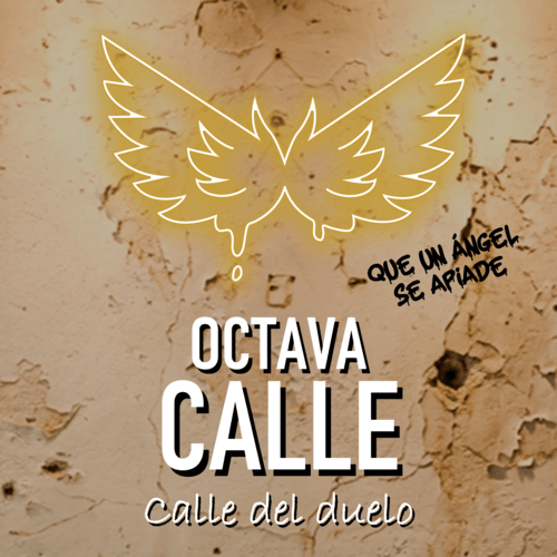 Guillermo yol - OCTAVA CALLE Calle del duelo